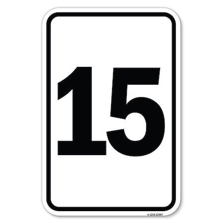Signmission Safety Sign, 12 in Height, Aluminum, 18 in Length, 22907 A-1218-22907